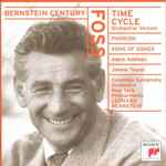 Cover for album: Foss - Adele Addison, Jennie Tourel, Leonard Bernstein, Columbia Symphony Orchestra, New York Philharmonic – Time Cycle / Phorion / Song Of Songs