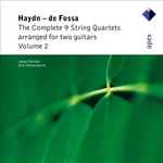 Cover for album: Haydn, De Fossa - Jukka Savijoki, Erik Stenstadvold – The Complete 9 String Quartets Arranged For Two Guitars, Volume 2(CD, Album)