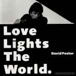 Cover for album: Love Lights The World(CD, EP, Misprint)