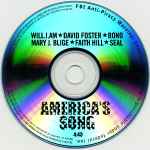 Cover for album: Will.I.Am, David Foster, Bono, Mary J. Blige, Faith Hill, Seal – America's Song(CDr, Single, Promo)