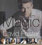Cover for album: The Magic Of David Foster & Friends