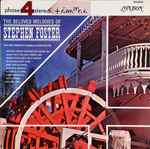 Cover for album: Stephen Foster, Eric Rogers Chorale And Orchestra – The Beloved Melodies Of Stephen Foster