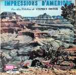 Cover for album: Impression D'Amerique - Les Airs Celebres de Stephen Foster - Orchestre Des 101 Violons(LP, Compilation)