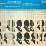 Cover for album: John Foulds, Endellion String Quartet – Quartetto Intimo Op. 89, Lento Quieto (From Quartetto Geniale, Op. 97), Aquarelles (Music – Pictures Group 2) Op. 32