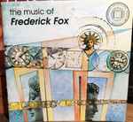Cover for album: The Music Of Frederick Fox(CD, Compilation)
