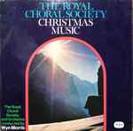 Cover for album: The Three KingsThe Royal Choral Society Conducted By Wyn Morris – Christmas Music