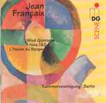 Cover for album: Jean Françaix, Kammervereinigung Berlin – Wind Quintets Nos. 1 & 2 / L'Heure Du Berger(CD, )