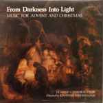 Cover for album: The Three KingsLichfield Cathedral Choir Directed By Jonathan Rees-Williams – From Darkness Into Light: Music For Advent And Christmas