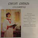 Cover for album: The Three KingsThe Choir Of Christ Church, Bexleyheath – Christ Church Celebrates(LP, Stereo)