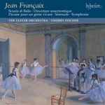 Cover for album: Jean Françaix, Ulster Orchestra, Thierry Fischer (2) – Symphony In G Major, Sérénade, Scoula di Ballo, More(CD, Album, Stereo)