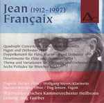 Cover for album: Jean Françaix (1912-1997)(CD, Album, Stereo)