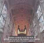 Cover for album: Sonata No. 2 In B FlatStephen Cleobury, Sir Edward Elgar – Stephen Cleobury Plays The Music Of Sir Edward Elgar On The Harrison And Harrison Organ Of King's College Cambridge