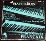 Cover for album: Jean Françaix, Claude Françaix – Napoléon(7