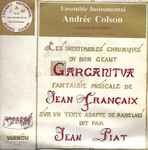 Cover for album: Ensemble Instrumental Andrée Colson, Jean Françaix, Jean Piat – La Guerre Pichrocholine(7