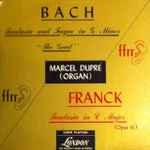 Cover for album: Bach, Franck - Marcel Dupré – Fantasia And Fugue In G Minor 