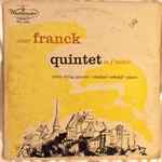 Cover for album: César Franck, The Curtis String Quartet, Vladimir Sokoloff – César Franck: Quintett In F Minor