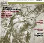Cover for album: Cluytens, Franck, Belgian National Orchestra – Four Symphonic Poems