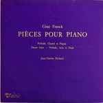 Cover for album: César Franck - Jean-Charles Richard – Pièces Pour Piano
