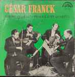 Cover for album: César Franck, Prague City Quartet – String Quartet