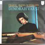 Cover for album: Franck, Ravel, Schumann, Dinorah Varsi – Prélude, Choral Et Fugue / Sonatine / Fantasiestücke, Op. 12(LP, Album, Stereo)