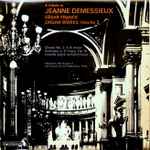 Cover for album: César Franck, Jeanne Demessieux – A Tribute To Jeanne Demessieux - César Franck: Organ Works - Volume 2