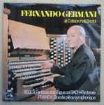 Cover for album: Fernando Germani, Max Reger, César Franck – Fernando Germani At Colston Hall, Bristol(LP, Stereo)