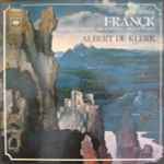 Cover for album: César Franck - Albert de Klerk – Oeuvres D'Orgue / Orgelwerke / Organ Works(Box Set, , 3×LP)