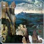 Cover for album: César Franck, Albert De Klerk – Choral No.1 / Fantasie No.1 / Final Op.21 / Fantasie No.2(LP, Album)