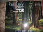 Cover for album: Schumann / Franck - Foerster Trio – Schumann: Fantasiestücke / Franck: Trio Concertant For Violin, Violoncello And Piano