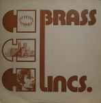 Cover for album: Susato, Altenburg, Grieg, Byrd, Gabrieli, Franck – Brass Lincs.(LP, Stereo)
