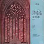 Cover for album: Franck, Poulenc, Villette, Widor - Worcester Cathedral Choir Directed By Donald Hunt – French Church Music Vol. 1(LP, Stereo)