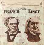Cover for album: César Franck, Franz Liszt – Franck: Symphony In D Minor; Liszt: Les Preludes