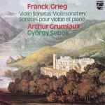 Cover for album: Franck / Grieg, Arthur Grumiaux, György Sebök – Violin Sonatas