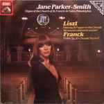 Cover for album: Jane Parker-Smith, Liszt, Franck – Organ Of The Church Of St. Francis De Sales, Philadelphia
