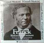 Cover for album: Franck, Orchestra Sinfonica Di Norimberga Diretta Da Rato Tschupp – Sinfonia In Re Minore