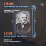 Cover for album: C. Franck, Yevgeni Svetlanov – Symphony In D Minor(LP)