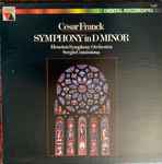 Cover for album: César Franck, Houston Symphony Orchestra, Sergiu Comissiona – Symphony In D Minor(LP, Album, Stereo)
