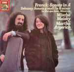 Cover for album: Franck / Debussy, Martha Argerich, Mischa Maisky – Sonate In A / Sonate In G Minor