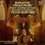 Cover for album: Peter Hurford – Romantic Organ Music
