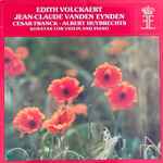 Cover for album: Albert Huybrechts, César Franck, Edith Volckaert, Jean-Claude Vanden Eynden – Sonatas For Violin And Piano