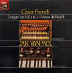 Cover for album: Jan Van Mol, César Franck – L'Organiste Vol. 1 & 2(LP)