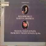 Cover for album: Ruggiero Ricci, Martha Argerich - Franck / Prokofiev – Violin Sonata / Violin Sonata Op 94a