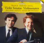 Cover for album: Franck / Debussy / Ravel / Shlomo Mintz, Yefim Bronfman – Violin Sonatas / Violinsonaten