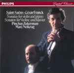 Cover for album: Pinchas Zukerman, Marc Neikrug – Saint-Saens - Cesar Franck.  Sonatas for Violin and piano