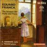 Cover for album: Eduard Franck - C. Edinger, J. Tocco – The Sonatas For Violin And Piano(2×SACD, Hybrid, Album)