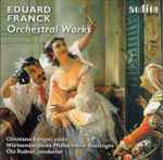 Cover for album: Eduard Franck - Christiane Edinger, Württembergische Philharmonie Reutlingen, Ola Rudner – Orchestral Works(CD, )