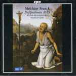 Cover for album: Melchior Franck, Weser-Renaissance, Manfred Cordes – Melchior Franck: Bußpsalmen 1615(SACD, Hybrid, Multichannel, Stereo, Album)