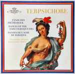 Cover for album: Praetorius • Franck • Haussmann • Schein – Terpsichore (Tänze Des Frühbarock)(LP, Compilation, Stereo)