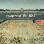 Cover for album: Francoeur, Philidor, La Simphonie Du Marais, Hugo Reyne – Festive And Ceremonial Music For Versailles(2×CD, Compilation)