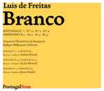 Cover for album: Luís de Freitas Branco - Budapest Philharmonic Orchestra – Sinfonia N.º 1 - N.º 2 - N.º 3 - N.º 4 | Symphony No. 1 - No. 2 - No. 3 - No. 4(2×CD, Compilation)